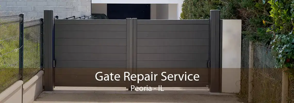 Gate Repair Service Peoria - IL